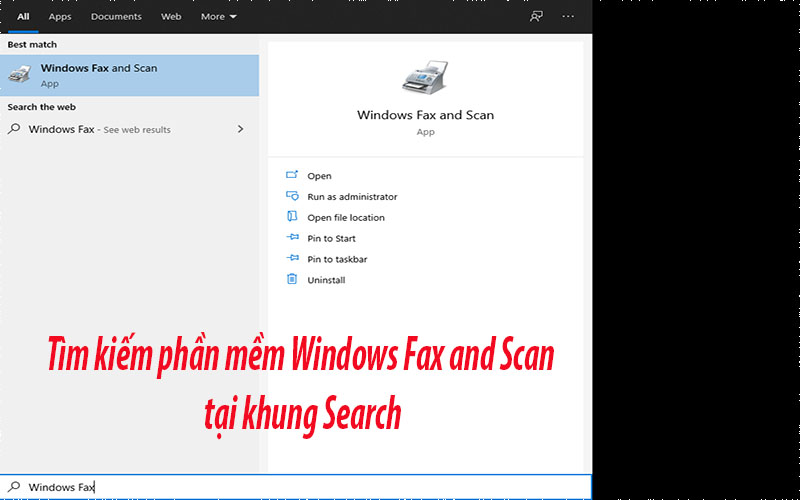 Mở phần mềm Windows Fax and Start